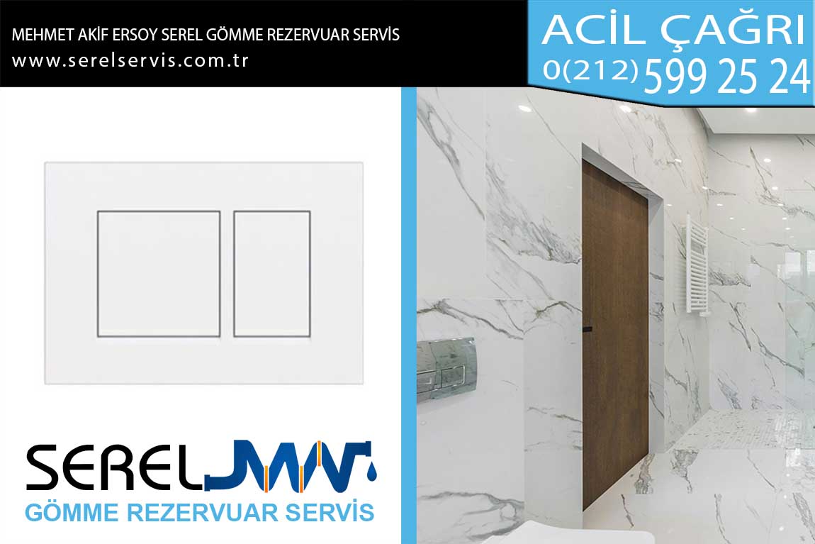 mehmet akif ersoy serel gömme rezervuar servis